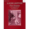 Xavier Lefevre: Five Sonatas For Clarinet And Piano