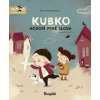 Kubko hovorí prvé slová, Kłos Joanna; Galewska-Kustra Marta, 2020