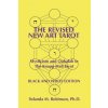 The Revised New Art Tarot: Mysticism and Qabalah in the Knapp-Hall Tarot, Black and White Edition (Dr Yolanda M Robinson Ph D)(Brožovaná)