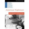 American Nightmare: The History of Jim Crow