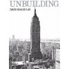 Unbuilding