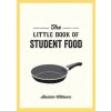 Little Book of Student Food (Williams,Alastair)(Brožovaná)