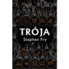 Trója - Stephen Fry