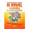 Nejen bonmoty citáty o pivu, pijácích a nepijácích - Ebr Vratislav