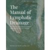 The Manual of Lymphatic Drainage