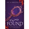 P.C. Cast,Kristin Cast - Found