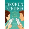 Broken Strings (Kathy Kacer)(Brožovaná)