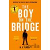 The Boy on the Bridge - M.R. Carey