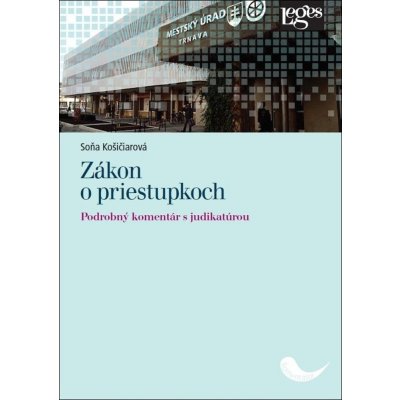 Zákon o priestupkoch - Soňa Košičiarová