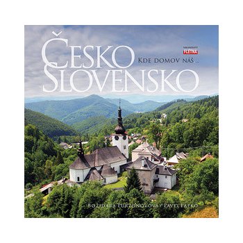 ČESKO a SLOVENSKO