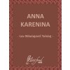Anna Karenina - Lev Nikolajevič Tolstoj