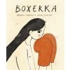 Boxerka - Janošíková Johanka