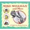 Mike Mulligan and More: A Virginia Lee Burton Treasury Burton Virginia LeePevná vazba