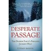Desperate Passage