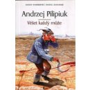 Věšet každý může - Andrzej Pilipiuk