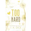 Too Hard