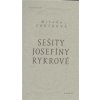 Zošity Josefíny Rykrovej - Milada Součková