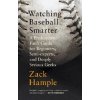 Watching Baseball Smarter