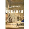 Travels into Bokhara (Burnes Alexander)