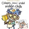 Chlapec, ktorý urobil mi… (Brenda Li)