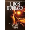 Dianetika: Vývoj vedy - L. Ron Hubbard