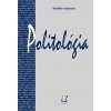 Politológia - Elena Dřízová a kolektív