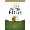 Life on the Edge (Dobson,Dr James C,PH.D.)(Brožovaná)