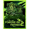 Forgive Me Father 2 (SWITCH)