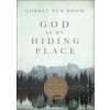 God Is My Hiding Place – 40 Devotions for Refuge and Strength - Corrie Ten Boom