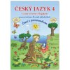 Český jazyk 4 – pracovní sešit Čtení s porozuměním - Andrýsková Lenka