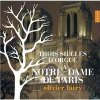 Olivier Latry - Trois siecles d'orgue a Notre-Dame de Paris
