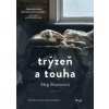 Trýzeň a touha - Meg Masonová