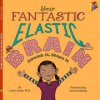 Your Fantastic Elastic Brain (JoAnn Deak)(Pevná)