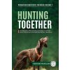Hunting Together (Simone Mueller,Lhanna Dickson,Claire Staines)(Brožovaná)