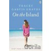 On the Island - Tracey Garvis Graves