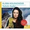 Nahoře fouká (Klára Kolouchová)