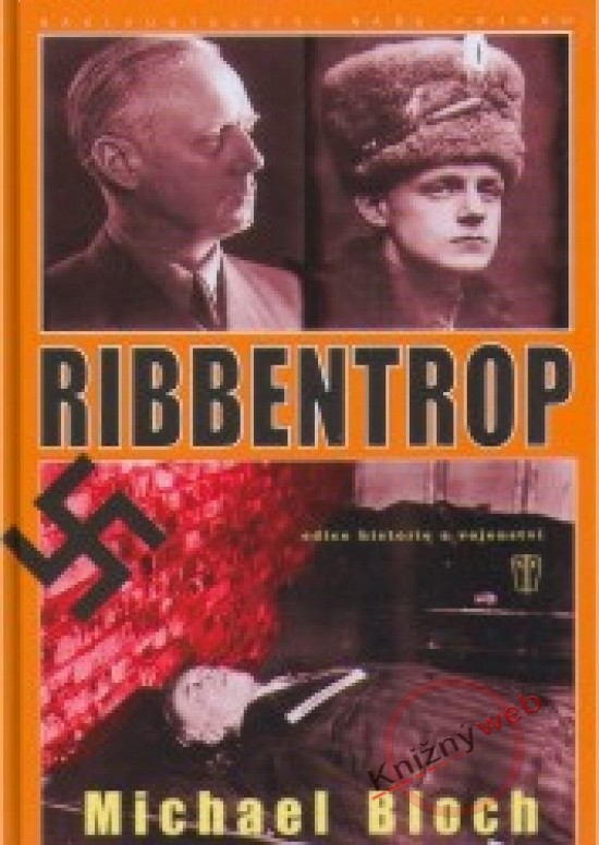 Ribbentrop - Michael Bloch