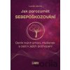 Jak porozumět sebepoškozování - Lucie Jasná