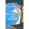 Travels with Epicurus - Daniel Klein