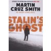 Stalin's Ghost (Martin Cruz Smith)(Brožovaná)