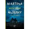 Noční volání - Martina Murphy
