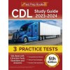 CDL Study Guide 2023-2024: CDL Book with 3 Practice Tests (Questions and Answers) [5th Edition]