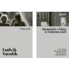 Český snář + Komentáře a hlasy k Čekému snáři - Ludvík Vaculík