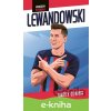 E-kniha Hviezdy futbalu: Lewandowski - Harry Coninx
