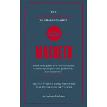 Connell Guide to Shakespeare's "Macbeth" Bradshaw Professor Graham