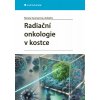Radiační onkologie v kostce - Renata Soumarová