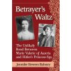 Betrayer's Waltz (Jennifer Bowers Bahney)(Brožovaná)