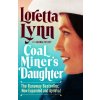 Coal Miner's Daughter - Loretta Lynn