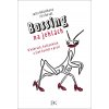 Bossing na jehlách - Jiří Devát, Julie Růžičková