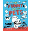 Funny Life of Pets - James Campbell, Rob Jones (ilustrátor)